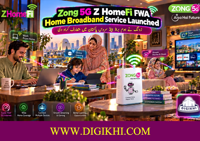 Zong 5G Z HomeFi FWA Home Broadband Service Launches in Pakistan.